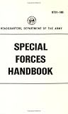 U.S. Army Special Forces Handbook
