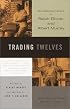 Trading Twelves: The Selected Letters of Ralph Ellison and Albert Murray