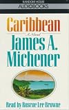 Caribbean: A Novel