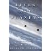 Lives of the Planets: A Natural History of the Solar System