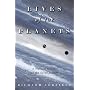 The Lives of the Planets: A Natural History of the Solar System