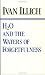 H2O and the Waters of Forgetfulness: Reflections on the Historicity of Stuff