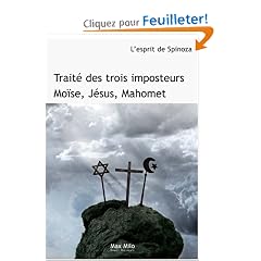 Trait� des trois imposteurs : Moise, J�sus, Mahomet