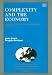 Complexity And the Economy: Implications for Economic Policy (In Association With the...