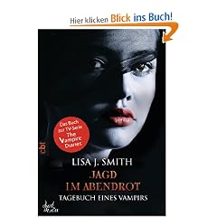 Tagebuch eines Vampirs - Jagd im Abendrot: Band 8