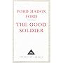 The Good Soldier (Everyman's Library classics)