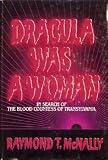 Dracula Was a Woman