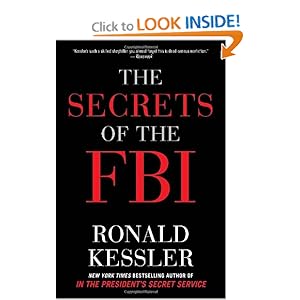 The Secrets of the FBI - Ronald Kessler