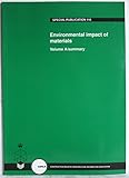 Environmental impact of materials. Vol.A, Summary