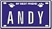 Andy Dog Name Plate for Pet Carriers or Cages
