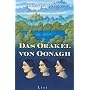 Das Orakel von Oonagh: Roman von Flavia Bujor