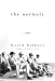 The Normals: A Novel