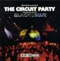 The Circuit Party - Black and Blue