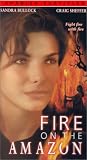 Fire on the Amazon [VHS]