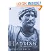 Hadrian: The Restless Emperor (Roman Imperial Biographies)