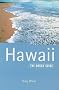 Hawaii: The Rough Guide (Hawaii (Rough Guides), 2nd ed)