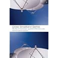Global Broadband Battles: Why the U.S. and Europe Lag While Asia... by  Martin Fransman