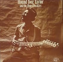 Hound Dog Taylor and the Houserockers