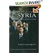 Inheriting Syria: Bashar's Trial by Fire