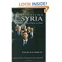 Inheriting Syria: Bashar's Trial by Fire