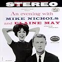 An Evening With Mike Nichols And Elaine May (Original Cast Recording)