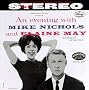 An Evening With Mike Nichols And Elaine May (Original Cast Recording) An Evening With Mike Nichols And Elaine May (Original Cast Recording)
