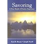 Savoring: A New Model of Positive Experience