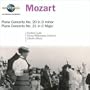 Mozart: Piano Concerto No. 20 in D major; Piano Concerto No. 21 in C major