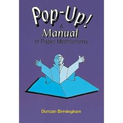 Pop-up!: Manual of Paper Mechanisms