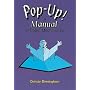 Pop-up!: Manual of Paper Mechanisms