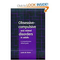 Obsessive-Compulsive and Related Disorders in Adults