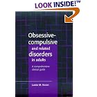 Click here to buy Obsessive-Compulsive and Related Disorders in Adults by  Lorrin Koran.