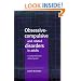 Obsessive-Compulsive and Related Disorders in Adults