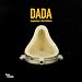 Dada: L'exposition