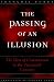 The Passing of an Illusion: The Idea of Communism in the Twentieth Century