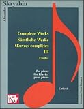 Skryabin: Complete Works III/Etudes (Music Scores)