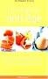 Le r�gime anti-�ge