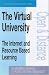 Books : THE VIRTUAL UNIVERSITY: THE INTERNET AND RESOURCE-BASED LEARNING (The Open and Distance Learning Series)