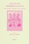 Galen on Pharmacology: Philosophy, History and Medicine : Proceedings of the Vth International Galen Colloquium, Lille, 16-18 March 1995 (Studies in Ancient Medicine, V. 16)