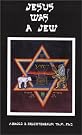 Jesus Was a Jew