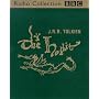 The Hobbit (BBC Radio Collection)