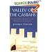 Valley of the Casbahs: A Journey Across the Moroccan Sahara