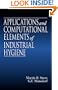 Applications and Computational Elements of Industrial Hygiene.