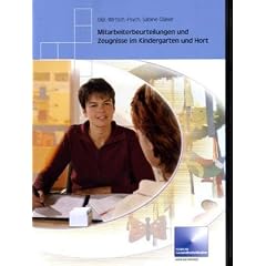 Mitarbeiterbeurteilungen und Zeugnisse im Kindergarten und Hort. CD-ROM. Fertige Textbausteine f�r alle Berufsbilder