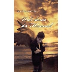 Und dann der Himmel