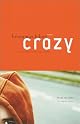 Crazy. (English)