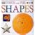 Shapes (DK Touch & Feel)