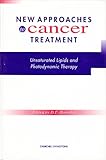 New approaches to cancer treatment : unsaturated lipids and photodynamic therapy