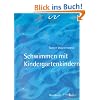 Schwimmen mit Kindergarten Kindern: SVW - Basis Handbuch