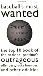 Baseball's Most Wanted